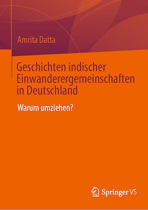 Téléchargez le livre :  Geschichten indischer Einwanderergemeinschaften in Deutschland