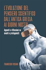Télécharger le livre :  L'evoluzione del pensiero scientifico dall'antica Grecia ai giorni nostri