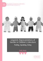 Télécharger le livre :  Linguistic Representations of Gender in Children's Literature