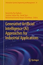 Télécharger le livre :  Generative Artificial Intelligence (AI) Approaches for Industrial Applications
