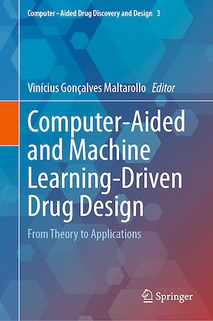 Téléchargez le livre :  Computer-Aided and Machine Learning-Driven Drug Design