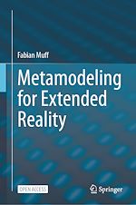 Download this eBook Metamodeling for Extended Reality