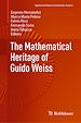 Télécharger le livre :  The Mathematical Heritage of Guido Weiss