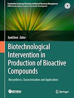 Télécharger le livre :  Biotechnological Intervention in Production of Bioactive Compounds