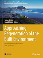 Télécharger le livre :  Approaching Regeneration of the Built Environment