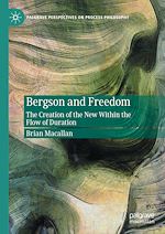 Télécharger le livre :  Bergson and Freedom