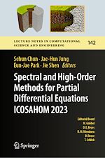Télécharger le livre :  Spectral and High-Order Methods for Partial Differential Equations ICOSAHOM 2023