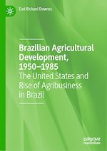 Télécharger le livre :  Brazilian Agricultural Development, 1950–1985