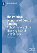 Télécharger le livre :  The Political Economy of Central Banking