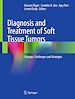 Télécharger le livre :  Diagnosis and Treatment of Soft Tissue Tumors
