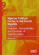 Télécharger le livre :  Nigerian Political Parties in the Fourth Republic