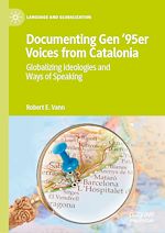 Télécharger le livre :  Documenting Gen '95er Voices from Catalonia