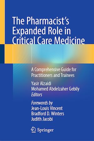 Téléchargez le livre :  The Pharmacist's Expanded Role in Critical Care Medicine