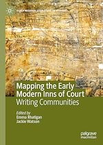 Télécharger le livre :  Mapping the Early Modern Inns of Court