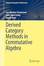 Télécharger le livre :  Derived Category Methods in Commutative Algebra