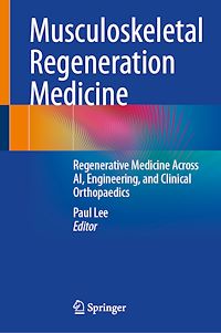 Téléchargez le livre :  Musculoskeletal Regeneration Medicine