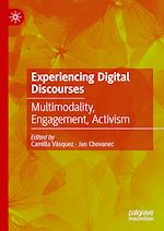 Télécharger le livre :  Experiencing Digital Discourses