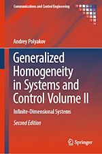 Télécharger le livre :  Generalized Homogeneity in Systems and Control Volume II