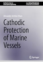 Télécharger le livre :  Cathodic Protection of Marine Vessels