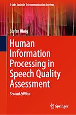 Télécharger le livre :  Human Information Processing in Speech Quality Assessment