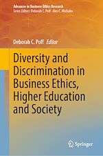 Télécharger le livre :  Diversity and Discrimination in Business Ethics, Higher Education and Society
