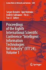 Télécharger le livre :  Proceedings of the Eighth International Scientific Conference “Intelligent Information Technologies for Industry” (IITI'24), Volume 1