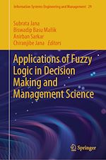 Télécharger le livre :  Applications of Fuzzy Logic in Decision Making and Management Science