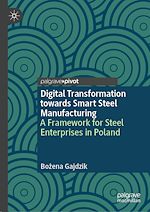 Télécharger le livre :  Digital Transformation towards Smart Steel Manufacturing