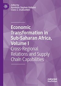 Download this ebook Economic Transformation in Sub-Saharan Africa, Volume I