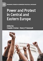 Télécharger le livre :  Power and Protest in Central and Eastern Europe