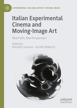 Téléchargez le livre :  Italian Experimental Cinema and Moving-Image Art