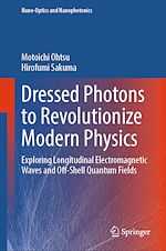 Download this eBook Dressed Photons to Revolutionize Modern Physics
