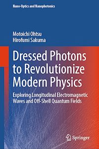 Téléchargez le livre :  Dressed Photons to Revolutionize Modern Physics