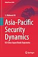 Télécharger le livre :  Asia-Pacific Security Dynamics