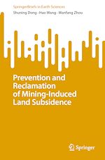 Télécharger le livre :  Prevention and Reclamation of Mining-Induced Land Subsidence