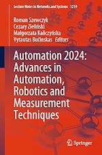 Télécharger le livre :  Automation 2024: Advances in Automation, Robotics and Measurement Techniques