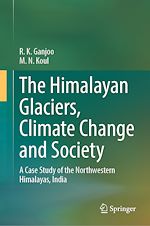 Télécharger le livre :  The Himalayan Glaciers, Climate Change and Society