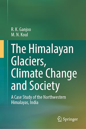 Téléchargez le livre :  The Himalayan Glaciers, Climate Change and Society