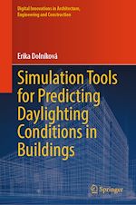 Download this eBook Simulation Tools for Predicting Daylighting Conditions in Buildings
