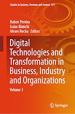 Télécharger le livre :  Digital Technologies and Transformation in Business, Industry and Organizations