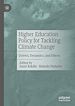 Télécharger le livre :  Higher Education Policy for Tackling Climate Change