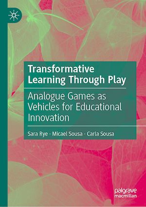 Téléchargez le livre :  Transformative Learning Through Play