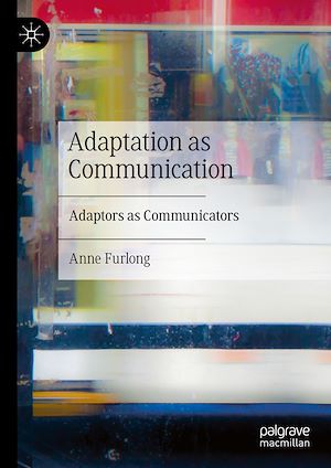 Téléchargez le livre :  Adaptation as Communication