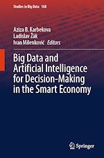 Télécharger le livre :  Big Data and Artificial Intelligence for Decision-Making in the Smart Economy