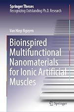 Télécharger le livre :  Bioinspired Multifunctional Nanomaterials for Ionic Artificial Muscles