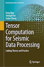 Télécharger le livre :  Tensor Computation for Seismic Data Processing