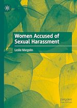 Télécharger le livre :  Women Accused of Sexual Harassment