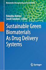 Télécharger le livre :  Sustainable Green Biomaterials As Drug Delivery Systems