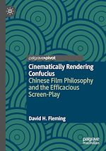 Télécharger le livre :  Cinematically Rendering Confucius