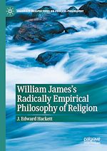 Télécharger le livre :  William James's Radically Empirical Philosophy of Religion